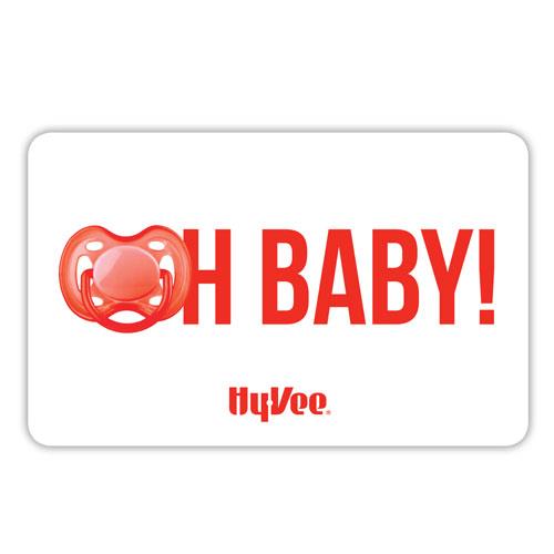 Hy-Vee Gift Card - Oh Baby! (17647)